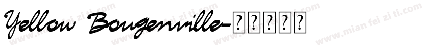 Yellow Bougenville字体转换